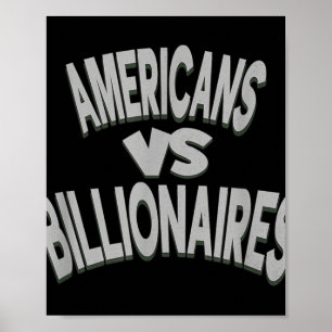 Poster Americanos anti-Trump Vs Bilionários 