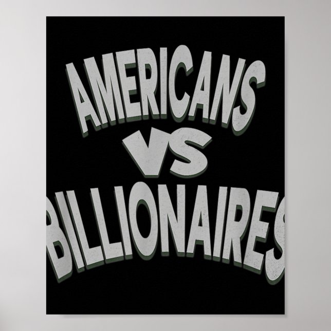 Poster Americanos anti-Trump Vs Bilionários  (Frente)