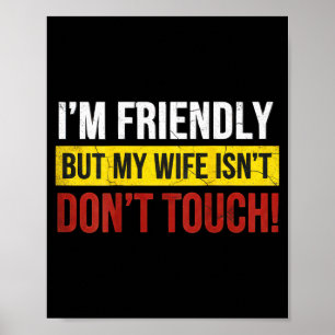 Poster Amigável, mas a esposa não é humor de casamento nã