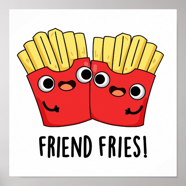 Poster Amigo Fries Funny BFF Pun (Frente)