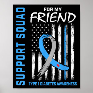 Poster Amigo Tipo 1 Diabetes Camisa Suporte a Sinalizador