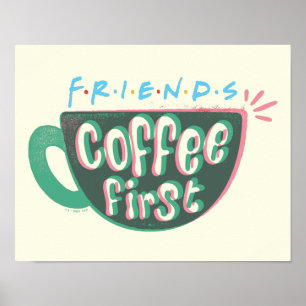 Poster AMIGOS™ Café Primeiro
