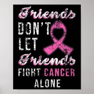Poster Amigos Não Deixam Amigos Combaterem Sozinhos O Can