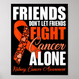 Poster Amigos não deixam amigos lutarem contra o cancro s