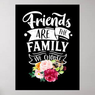 Poster Amigos São A Família Que Escolhemos