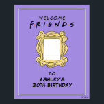 Poster AMIGOS™ | Sinal de boas-vindas da Festa de anivers<br><div class="desc">Bem-vindos a todos os seus amigos no seu aniversário com este Sinal de Boas-vindas do Partido AMIGOS™.</div>