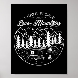 Poster Amo Montanhas Odeio Pessoas Acampando Hiking Natur