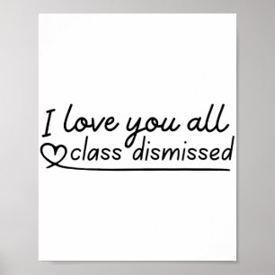 Poster Amo-Te Todos Cl Despedida Professora No Dia Passad