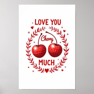 Poster Amo Você Cereja Muito Vermelho Disco Cereja Impres