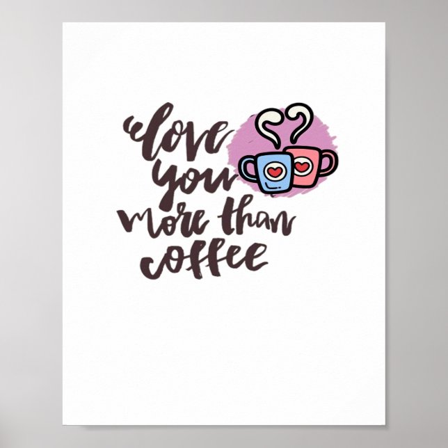Poster Amo Você Mais Que Café Estilo Romântico Fofo (Frente)