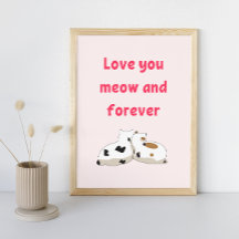 Amo você miar e para sempre | Gatos Rosa Dia dos N