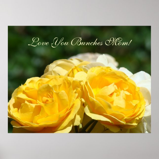 Poster Amo Você Montões Mamãe! arte impressa Mãe Rosas (Frente)
