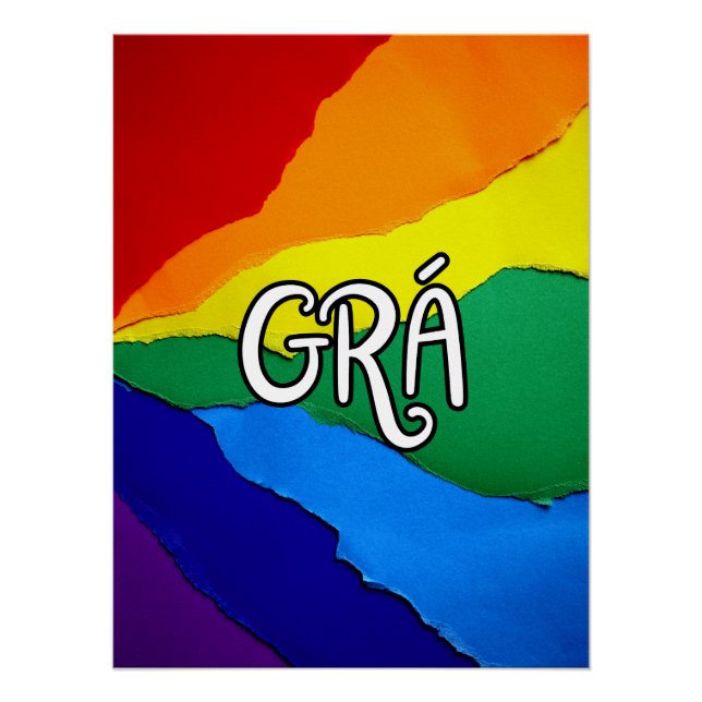 Póster Amor Arco-íris Irlandês - Grá significa amor (Frente)