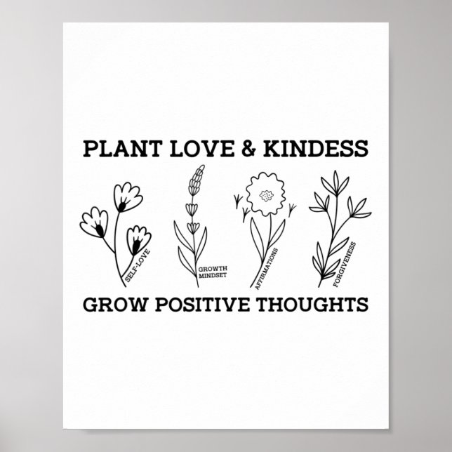 Poster Amor bondade cresce pensamentos positivos dizendo  (Frente)