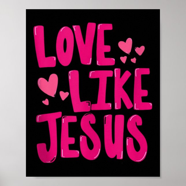 Poster Amor Como Jesus Religioso Deus Cristão Gráfico Ta (Frente)