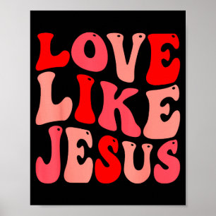Poster Amor Cristão Como Jesus Dia dos Namorados 