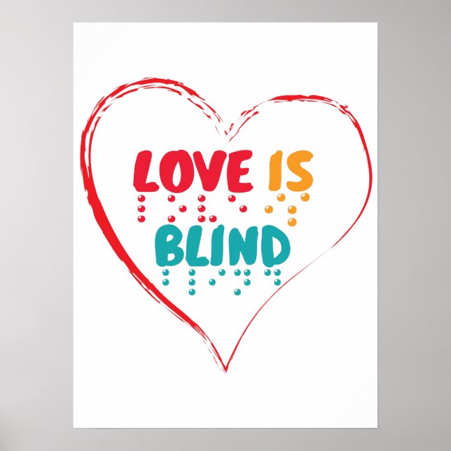 Poster Amor é Cego Braille Heart (Frente)