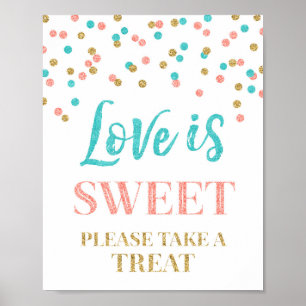 Póster Amor é doce Sinal Dourado Coral Teal Confetti