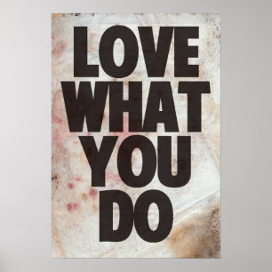 Poster Amor o que você faz