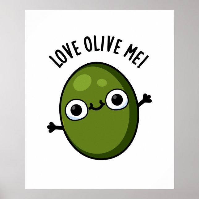Poster Amor Olive Me Engraçado Comida Pun (Frente)