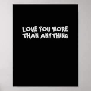 Poster Amor Você Mais Que Qualquer Coisa Design de Coraçã