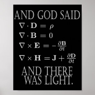 Poster And God Said Maxwell Equation 