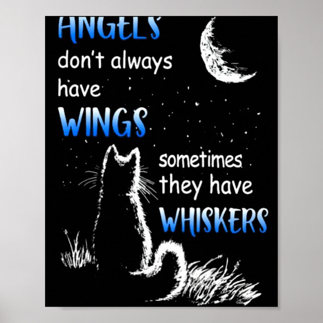 Poster Angels Dont Always Have Wings They Have Whiskers  (Frente)