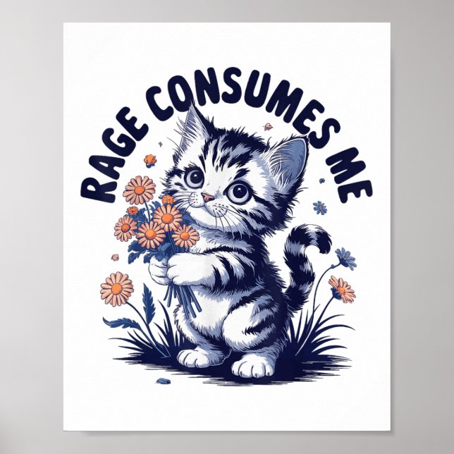 Poster Anger Angry Emotion Engraçado Rage me consome - (Frente)