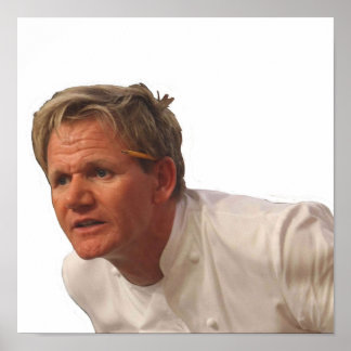 Poster Angry Gordon Ramsay meme