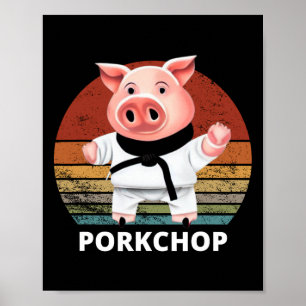 Poster Animais Trocam Pig Karate Pork Chop Pun