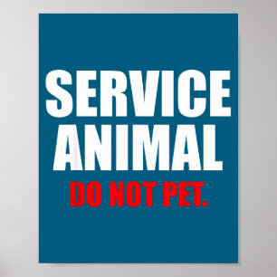 Poster Animal de Serviço Não Acaricie Amante de Animais E