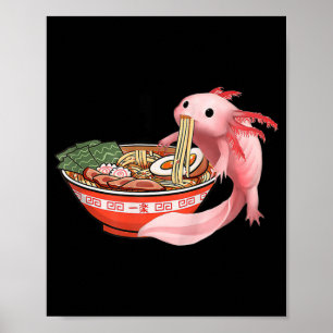 Poster Anime Kawaii Cute Axolotl Japonês Ramen Noodles A