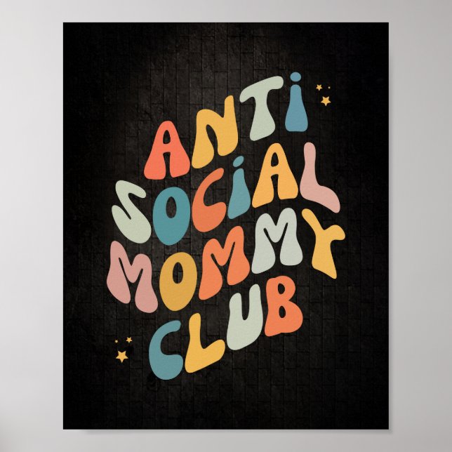 Poster Anit Social Mamãe Club Retro (Frente)