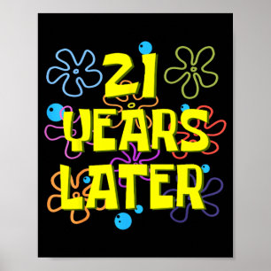 Poster Aniversário de 21 anos 21 anos depois 21 anos de i