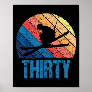 Poster aniversário de 30 anos Retro Ski Skiing Homens De