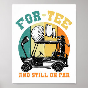 Poster Aniversário de 40 anos De Golfe Quarenta Ainda Em 