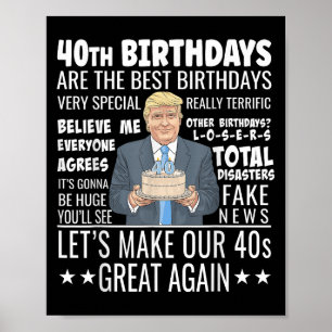 Poster aniversário de 40 anos Design - Engraçado Trump Co