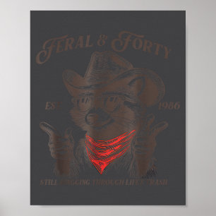 Poster Aniversário de 40 anos engraçado Est 1986 Feral &a
