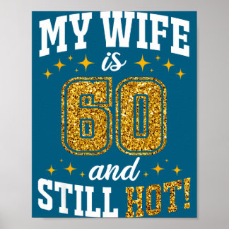 Poster Aniversário de 60 anos da minha esposa ainda quent