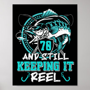 Poster Aniversário de 70 anos de pesca engraçado 70 ainda