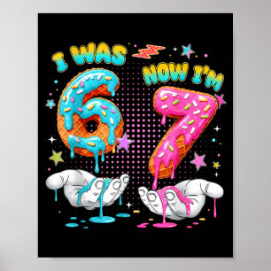 Poster Aniversário de 7 Anos Engraçado Eu Era 6 Agora Sou