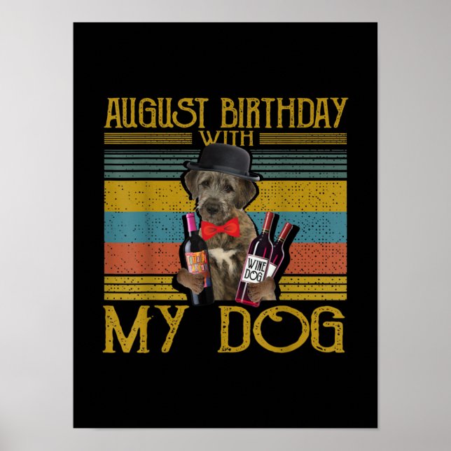 Poster Aniversário De Agosto Com O Meu Cão De Wolfhound I (Frente)