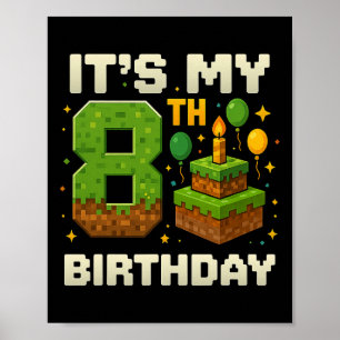 Poster Aniversário É o meu 8º Aniversário Gamer Pixel Boy