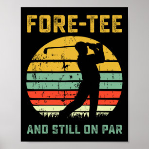 Poster Aniversário Engraçado de 40 anos Piada de Golfe Jo