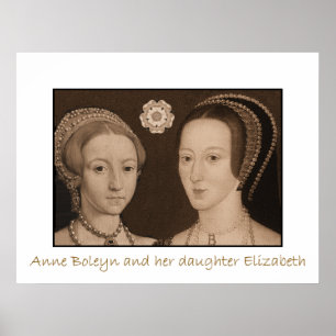 Póster Anne Boleyn e sua filha Elizabeth