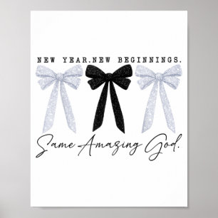 Poster Ano Novo Novos Começos Mesmo Deus Incrível Coquett