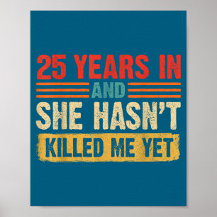 Poster Anos 25º Aniversário 25 Ela Não