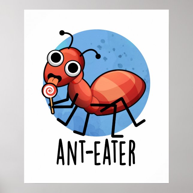 Poster Ant Comer Engraçado Ant Pun (Frente)