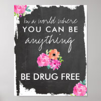 Anti-Drogas Chalkboard e Floral Sejam livres de dr