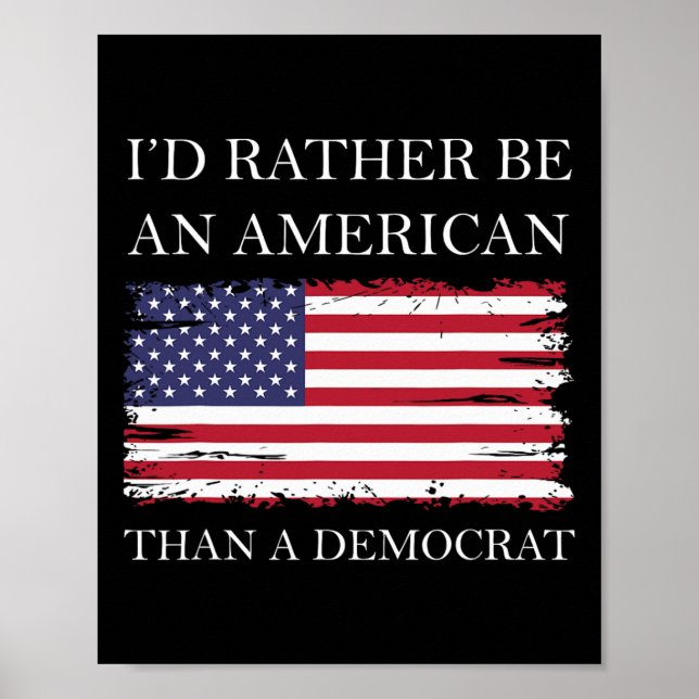 Poster Anti Liberal Prefiro Ser Americano a Demo (Frente)